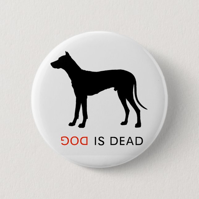 Dog is Dead button (Front)