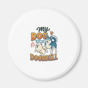 Dog Is Doorbell Barking White Blue_1 Magnet