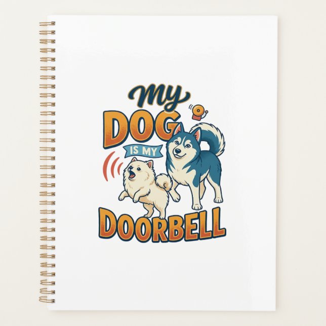 Dog Is Doorbell Barking White Blue_1 Planner (Front)