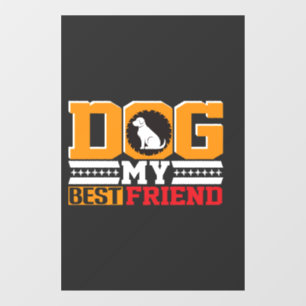 Dog is My Best Friend