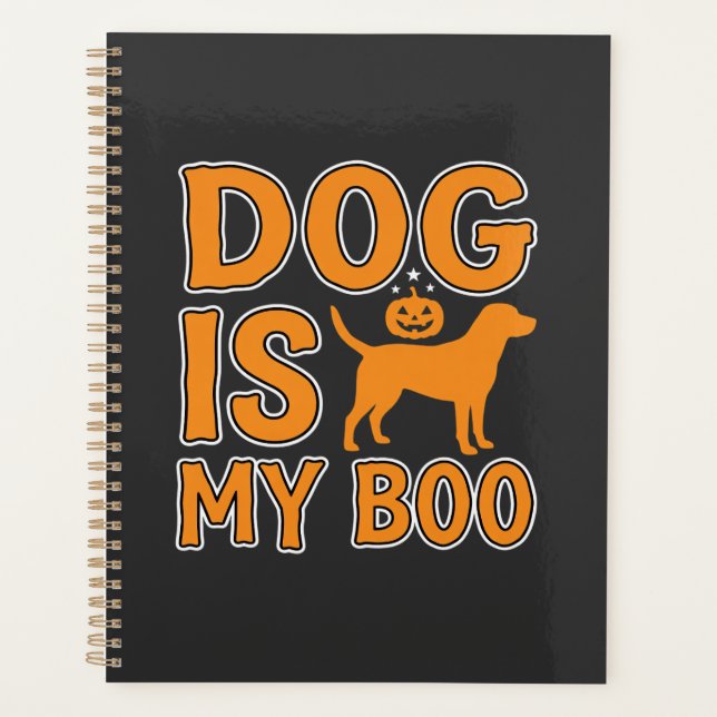 Dog Is My Boo Halloween Dog Planner (Front)
