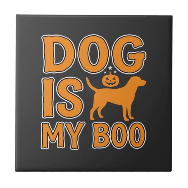 Dog Is My Boo Halloween Dog Tile (Front)