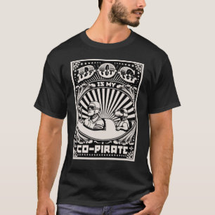 Dog is My Co-Pirate T-Shirt