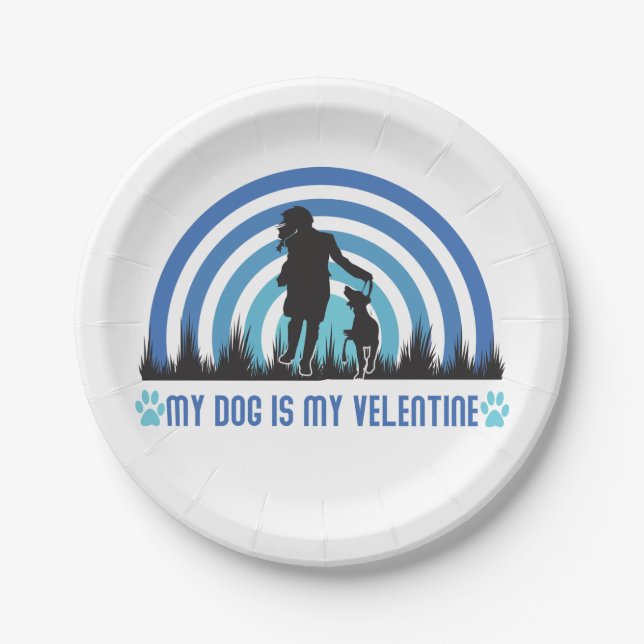 dog is my valentine, my dog is my valentine paper plate (Front)