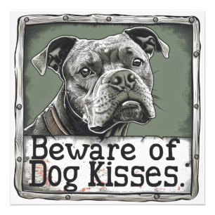 Dog Kisses Slogan Photo Print