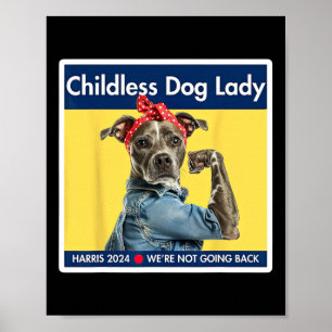 Dog Ladies Kamala Harris 2024 President  Poster