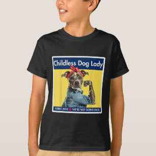 Dog Ladies Kamala Harris 2024 President T-Shirt