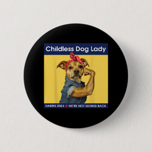 Dog Lady Kamala-harris 2024 6 Cm Round Badge
