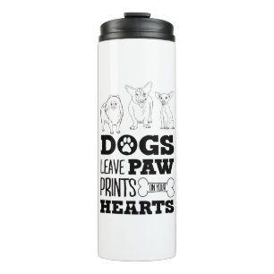 Dog Leaves Paw Prints on your heart Cute Puppy Ske Thermal Tumbler