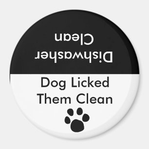 Dog Licked Them Clean Magnet