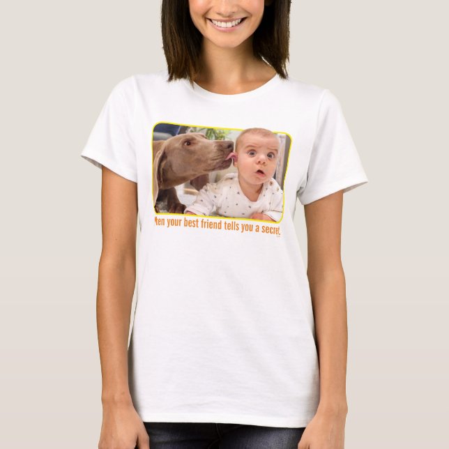 Dog Licking Baby's Ear T-Shirt (Front)