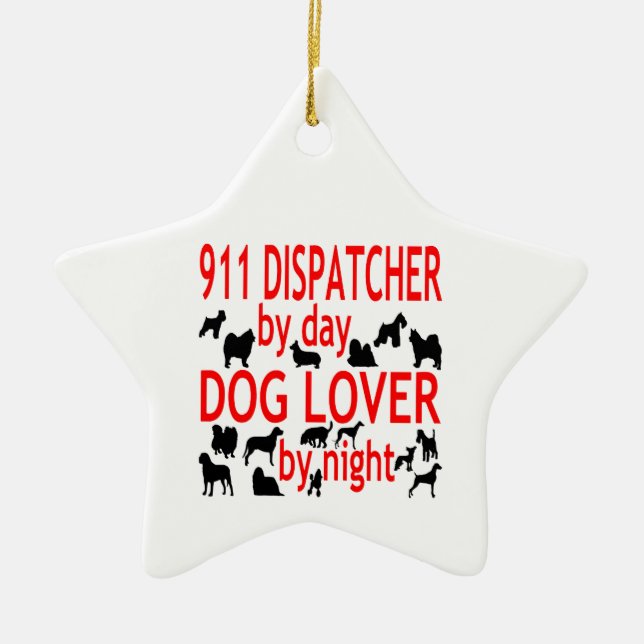 Dog Lover 911 Dispatcher Ceramic Tree Decoration (Front)
