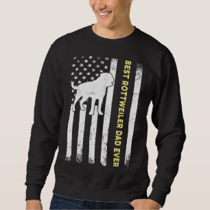 Dog Lover American Flag Best Rottweiler Dad Ever Sweatshirt