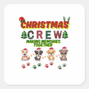 Dog Lover Christmas Family-Christmas crew dogs Square Sticker