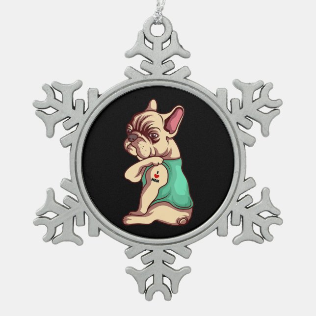 Dog Lover | Cool French Bulldog I Love Mum Tattoo Snowflake Pewter Christmas Ornament (Front)
