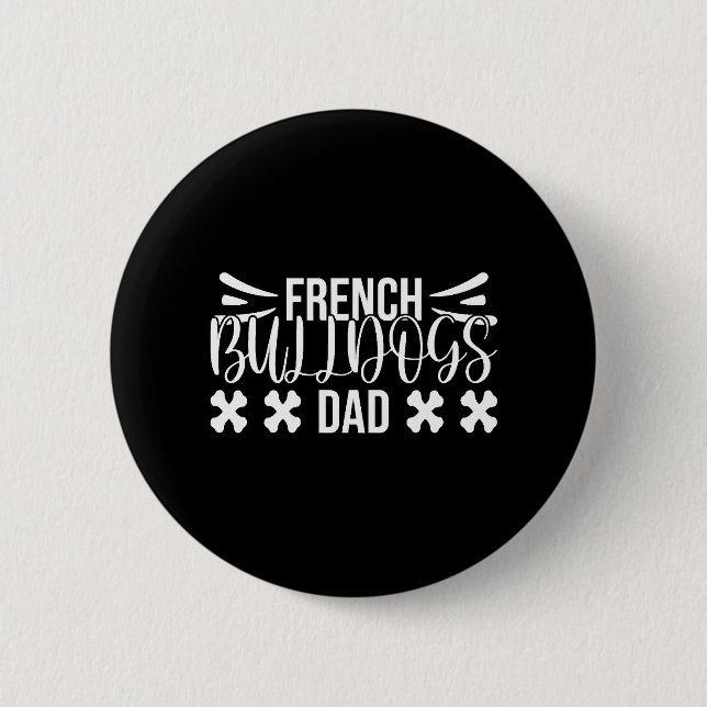 Dog lover dad    6 cm round badge (Front)