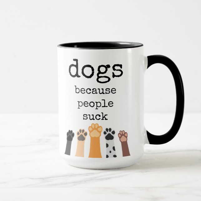 Dog Lover, Dog Quote, Funny, Coffee Mug (Right)
