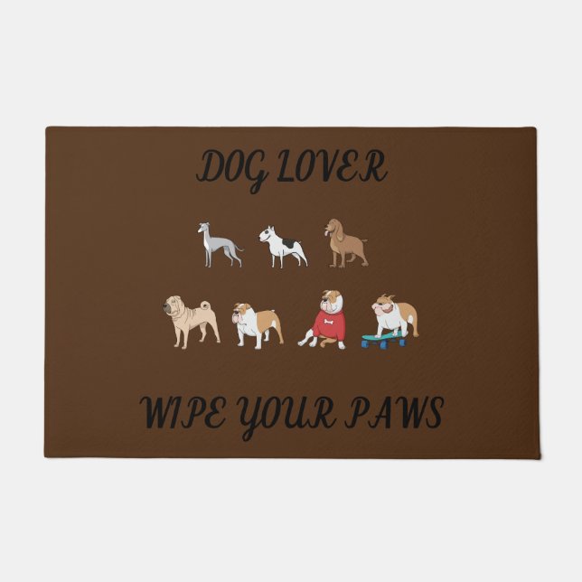 DOG LOVER DOOR MAT! DOORMAT (Front)