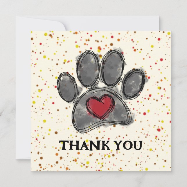 Dog Lover Drawing Watercolor Paint Splatter Thank You Card (Front)