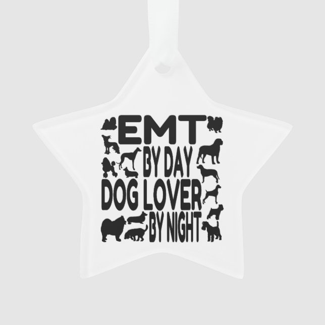 Dog Lover EMT Ornament (Front)