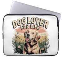 "Dog Lover For Life"