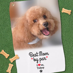 Dog Lover Fun Photo Best Mum By Par Golfer Custom Golf Towel