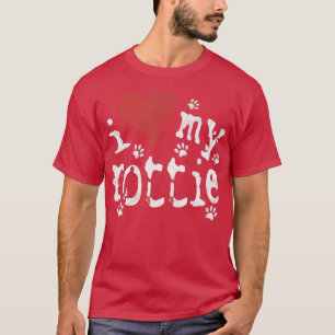 Dog Lover Gift , Novelty I Love My Rottie Rottweil T-Shirt