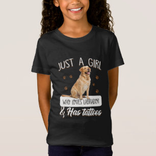 Dog Lover   Just A Girl Who Loves Labrador Tattoos T-Shirt