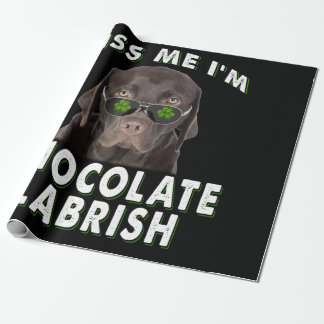 Dog Lover | Kiss Me I'm Chocolate Labrish Wrapping Paper