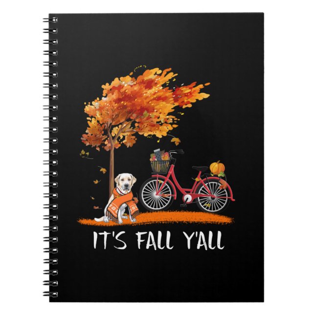 Dog Lover | Labrador Retriever It's Fall Y'all Notebook (Front)