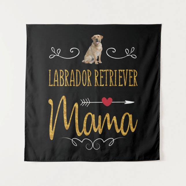 Dog Lover | Labrador Retriever Mama Tapestry (Front)