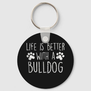 Dog Lover Life Is Better With A Bulldog Mum Gift Key Ring