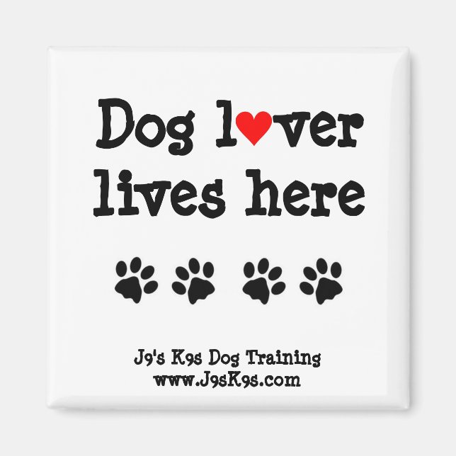 Dog lover lives here Magnet (Front)