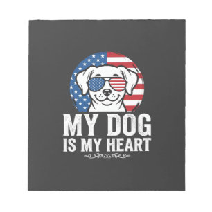 Dog Lover My Dog Is My Heart Notepad