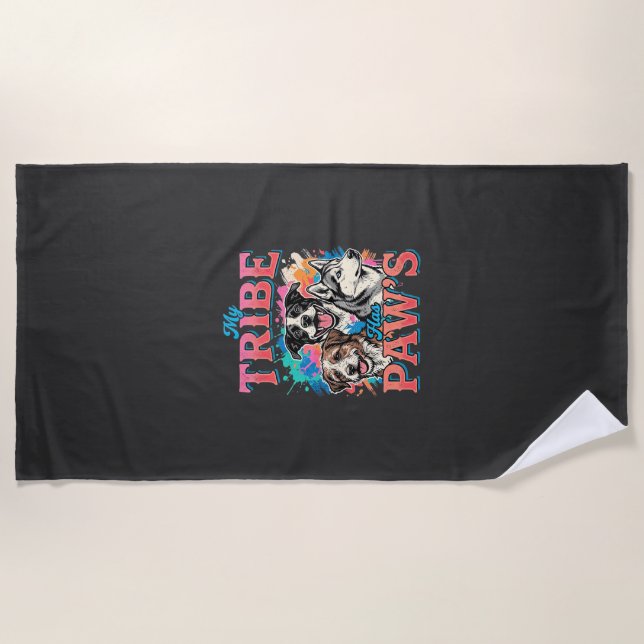 Dog Lover My Tribe Has Paws Beach Towel (Front)