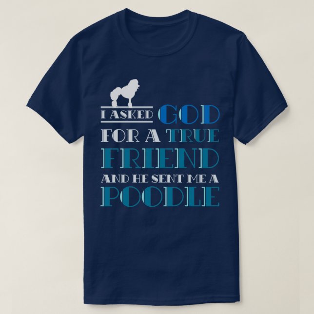 Dog Lover Pet Owner Gift Dog Breed Poodle T-Shirt (Design Front)