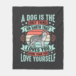 Dog Lover Quote Vintage Husky Graphic Fleece Blanket