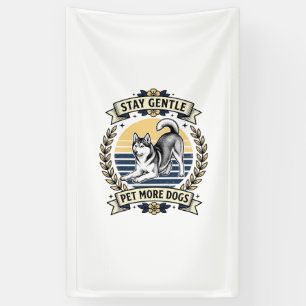 Dog Lover Shirt Stay Gentle Pet More Dogs Vintage  Banner