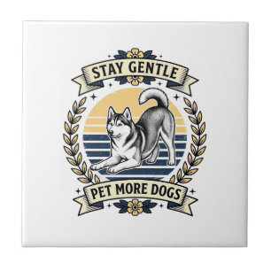 Dog Lover Shirt Stay Gentle Pet More Dogs Vintage Tile