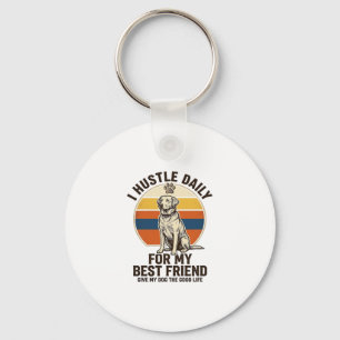 Dog Lover Shirt Vintage Engraving Hard Work for My Key Ring