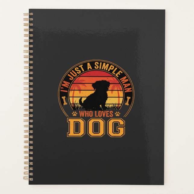 Dog Lover Simple Man Retro Sunset Planner (Front)