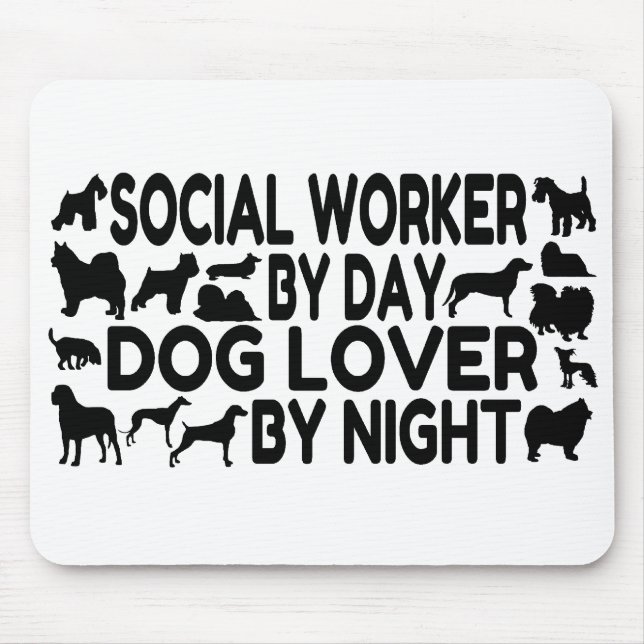 Dog Lover Social Worker Mouse Pad (Front)