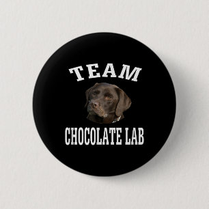 Dog Lover Team Chocolate Labrador Retriever 6 Cm Round Badge