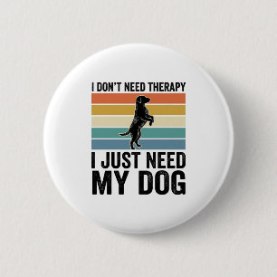 Dog Lover Therapy Quote Vintage Engraving Design_1 6 Cm Round Badge