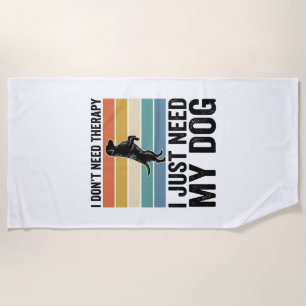 Dog Lover Therapy Quote Vintage Engraving Design_1 Beach Towel