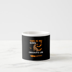 Dog Lover This Is My Scary Chocolate Lab Costume Espresso Cup