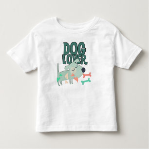 Dog Lover Toddler T-Shirt