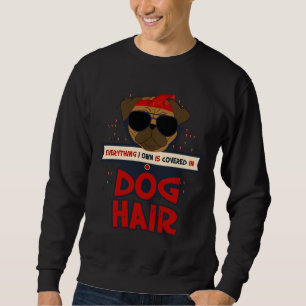 Dog Lovers Pug Shirt - Everything I Own is Covered