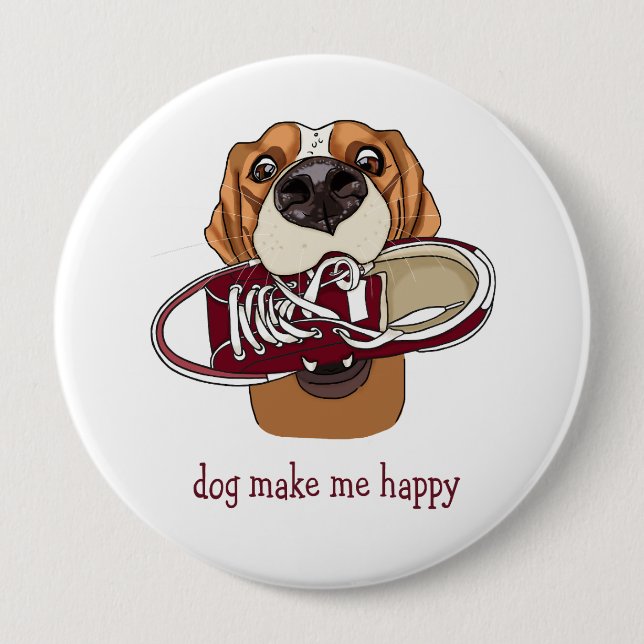 Dog make me happy 10 cm round badge (Front)