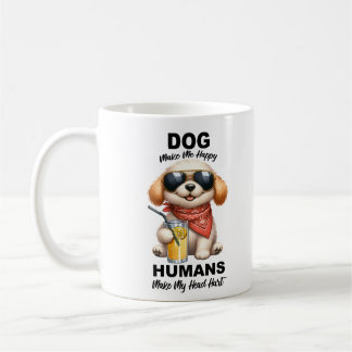 Dog Make Me Happy Mug